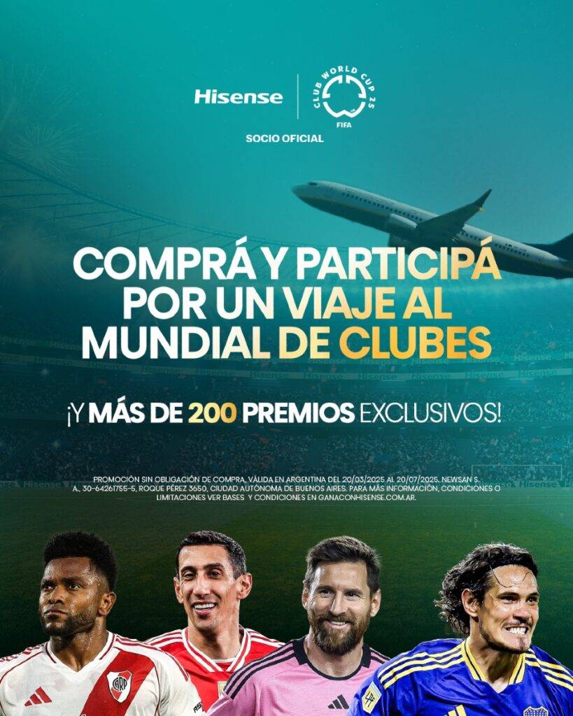Imagen promocional de la campaña de Hisense donde se sortean un viaje al Mundial de Clubes y premios semanales como televisores, aires acondicionados, freidoras de aire y más.
