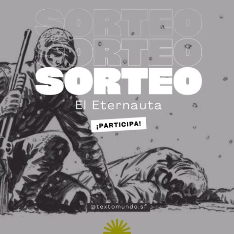 Sorteo El Eternauta: Ganá un Clásico Inolvidable del Cómic Argentino – Ganadora: @vicky.cvc