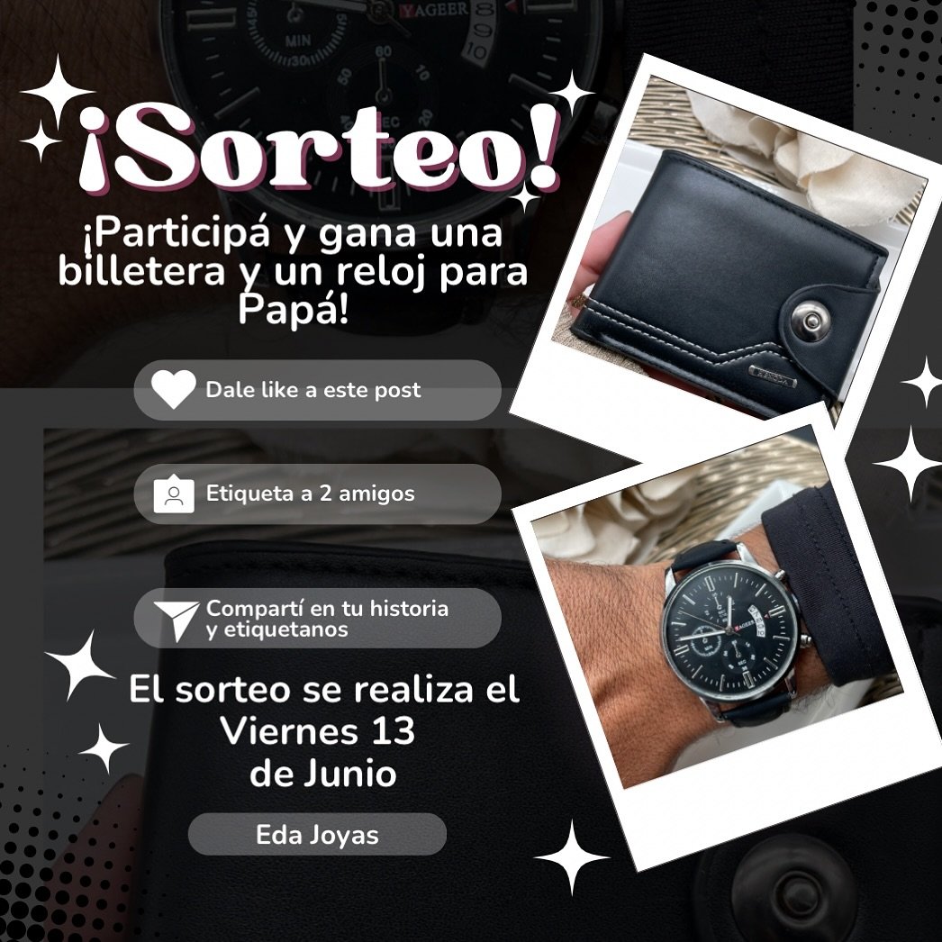 Participá por un reloj y una billetera para sorprender a papá con Eda Joyas