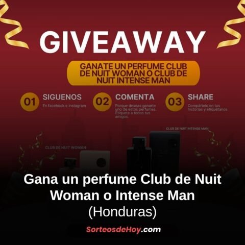 Giveaway Perfume Store 2025: Gana un perfume Club de Nuit para hombre o mujer (Honduras)