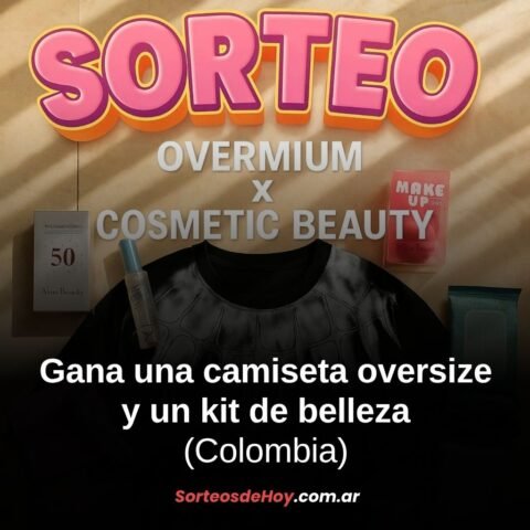 Promo Overmium x Cosmetic Beauty 2025: Gana una camiseta oversize y un kit de belleza (Colombia)