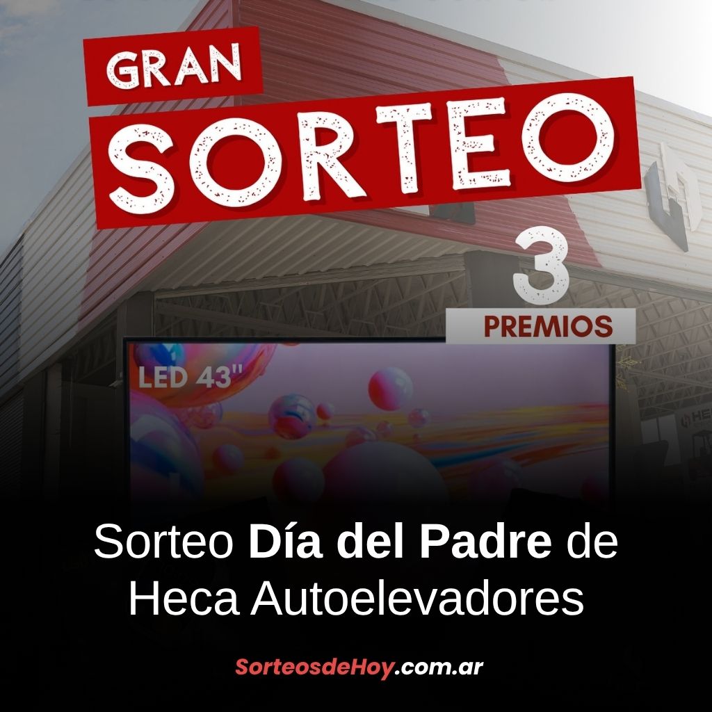 Participá del sorteo de Heca y ganá un LED de 43″, un smartwatch o un buzo exclusivo por el Día del Padre