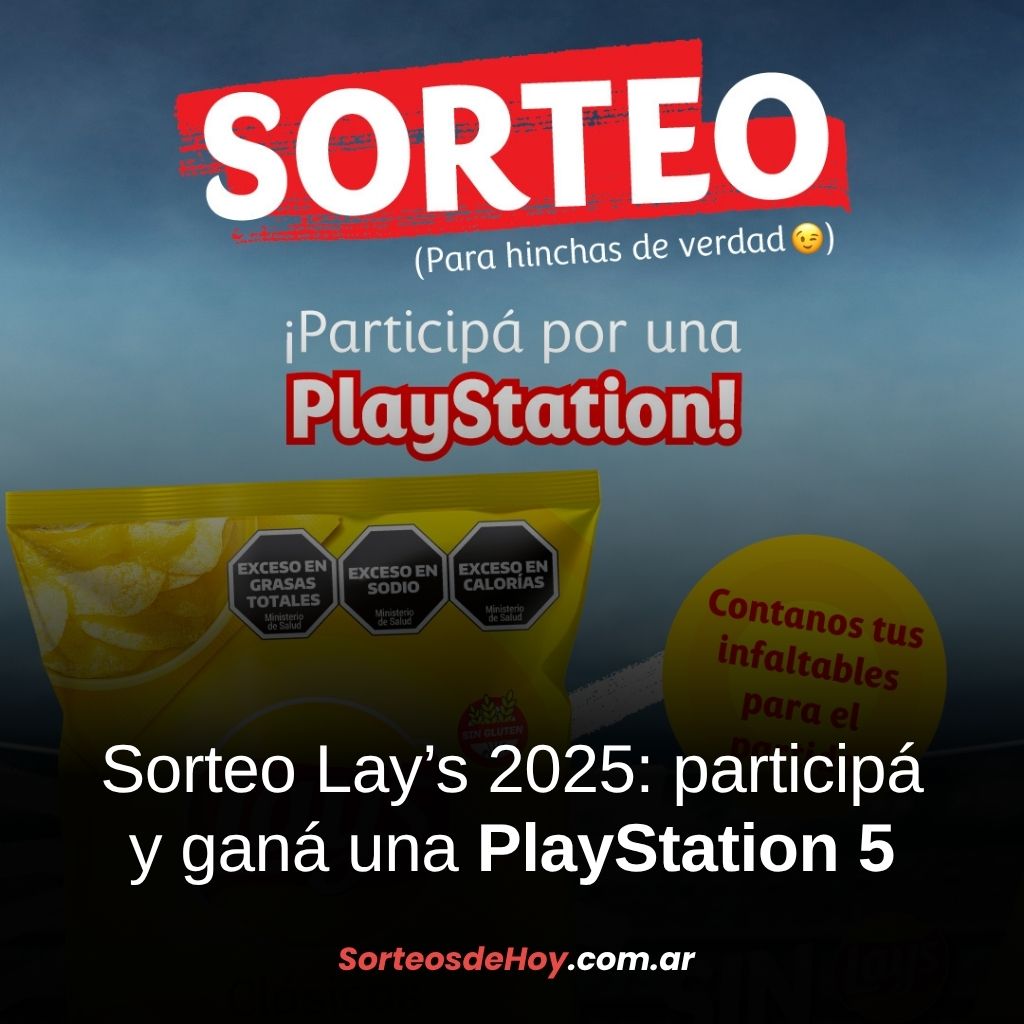 Promo Lay’s 2025: Participá en el sorteo de una PlayStation 5