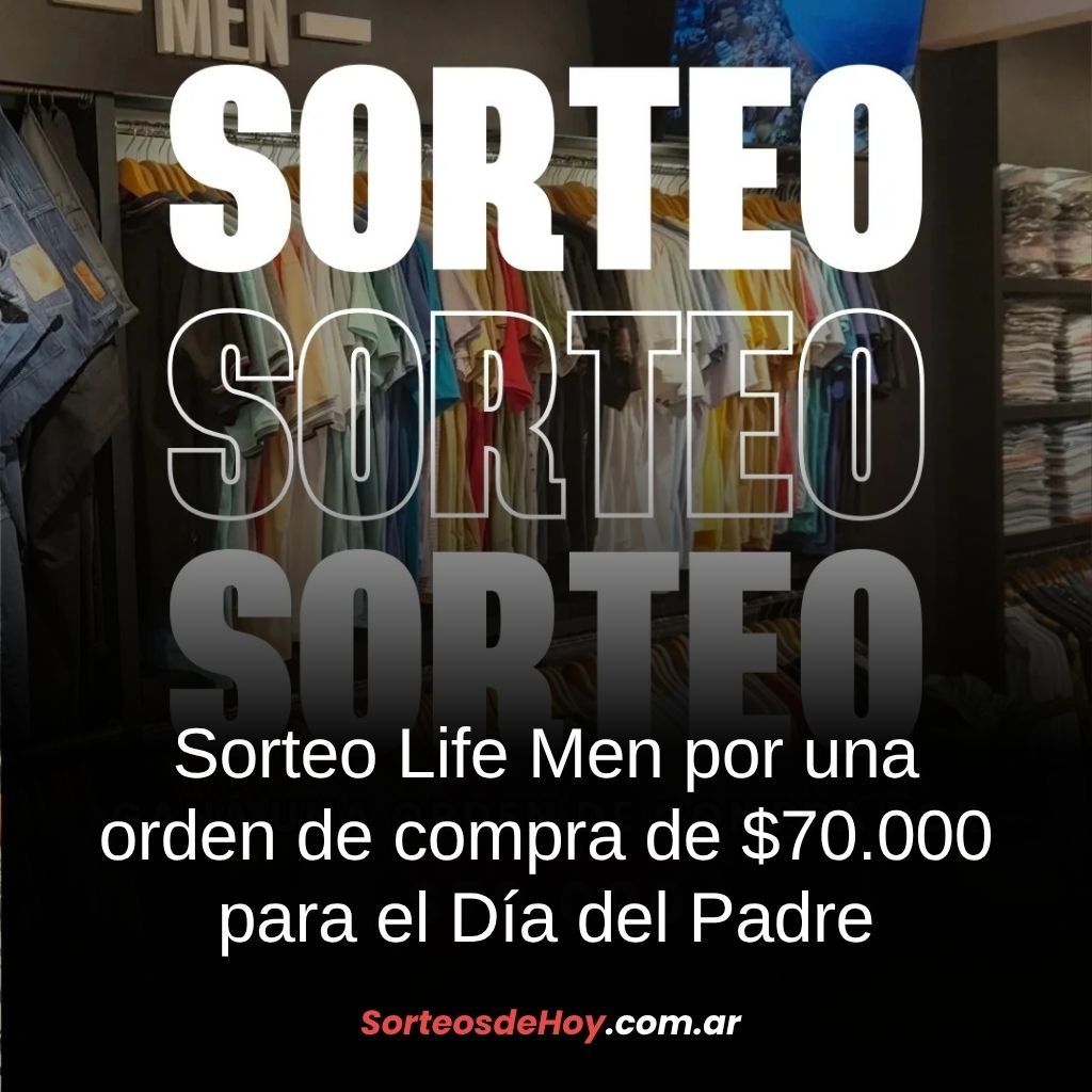 Participá por una orden de compra de $70.000 para ropa de hombre en Life Men