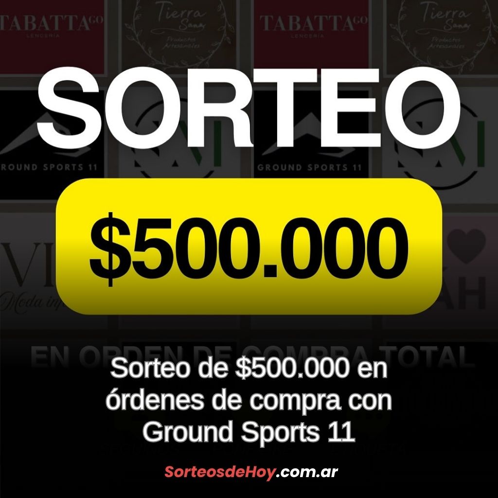 Ganá $500.000 en órdenes de compra con el gran sorteo de Ground Sports 11 y comercios asociados