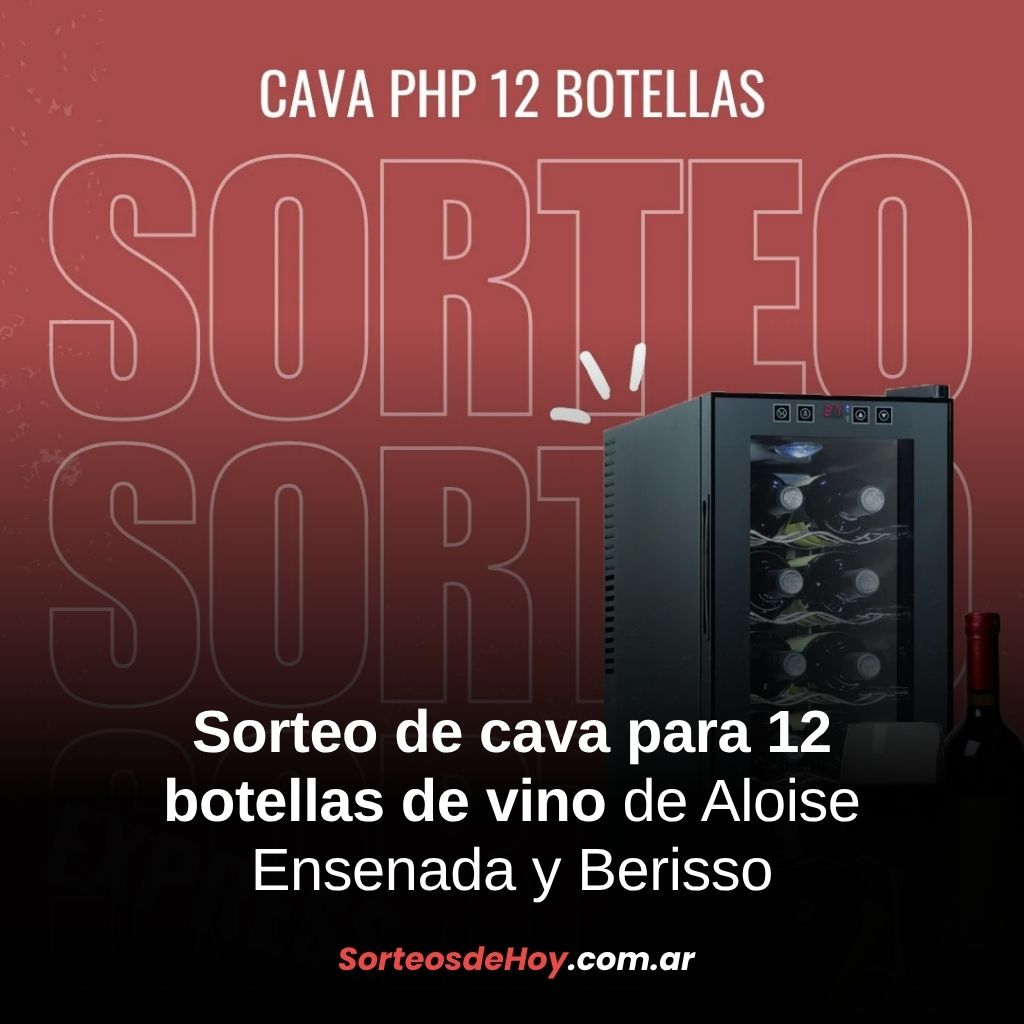 Ganá una cava para 12 botellas con el sorteo exclusivo de Aloise Ensenada y Berisso