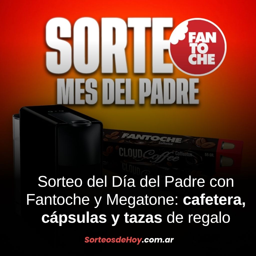 Sorteo Mes del Padre: Ganá una cafetera, cápsulas de café y tazas con Fantoche y Megatone
