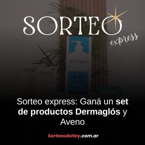 Sorteo express por un completo set de productos Dermaglós y Aveno para el cuidado de la piel