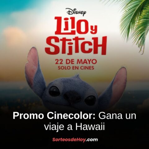 Promo Cinecolor Lilo & Stitch 2025: Gana un viaje a Hawaii – stitchpromo.com (Perú)