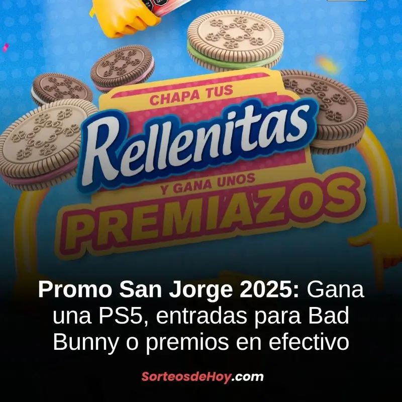 Promo San Jorge Chapa tus Rellenitas 2025: Gana entradas para Bad Bunny, PlayStation 5 y premios en efectivo (Perú)
