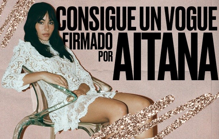 Fotografía de Aitana con fondo rosa brillante y texto promocional anunciando el sorteo de una revista Vogue firmada por ella.