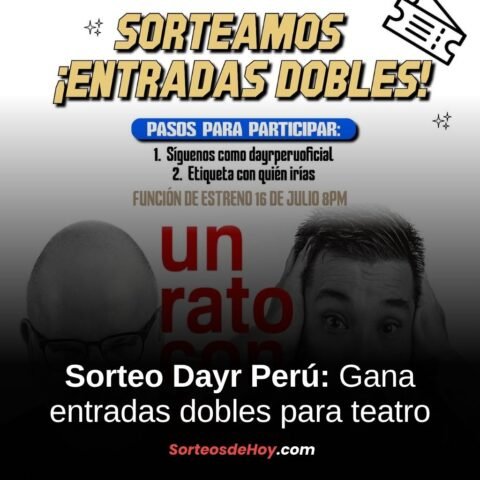 Imagen promocional del sorteo de Dayr Perú con entrada doble para la obra Un rato con él, con fotos de los actores Beto Ortiz y Aldo Miyashiro.
