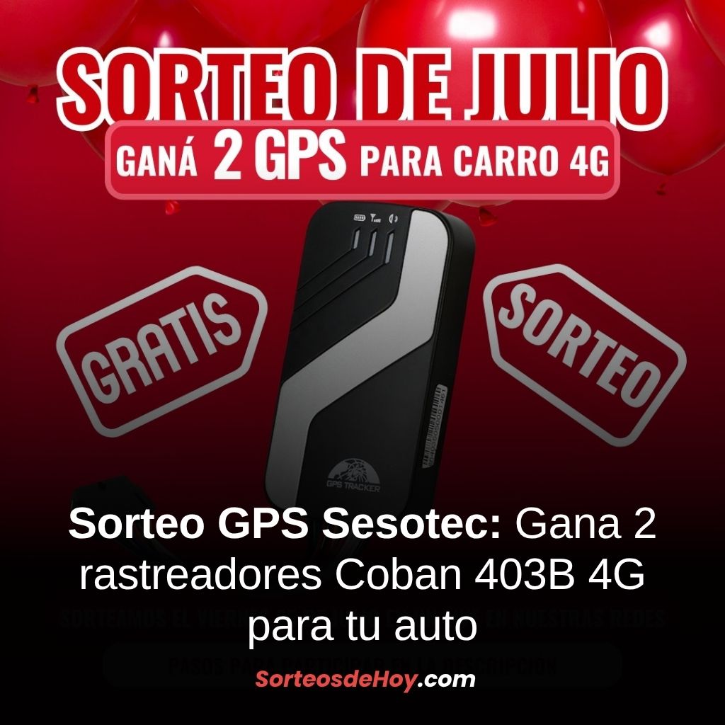 Sorteo GPS Sesotec 2025: Gana 2 rastreadores Coban 4G para tu vehículo (Ecuador y Colombia)