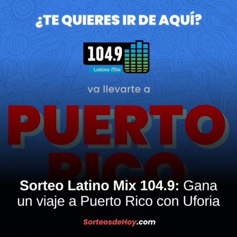 Sorteo Latino Mix 2025: Gana un viaje para ver a Bad Bunny en Puerto Rico (EE. UU.)