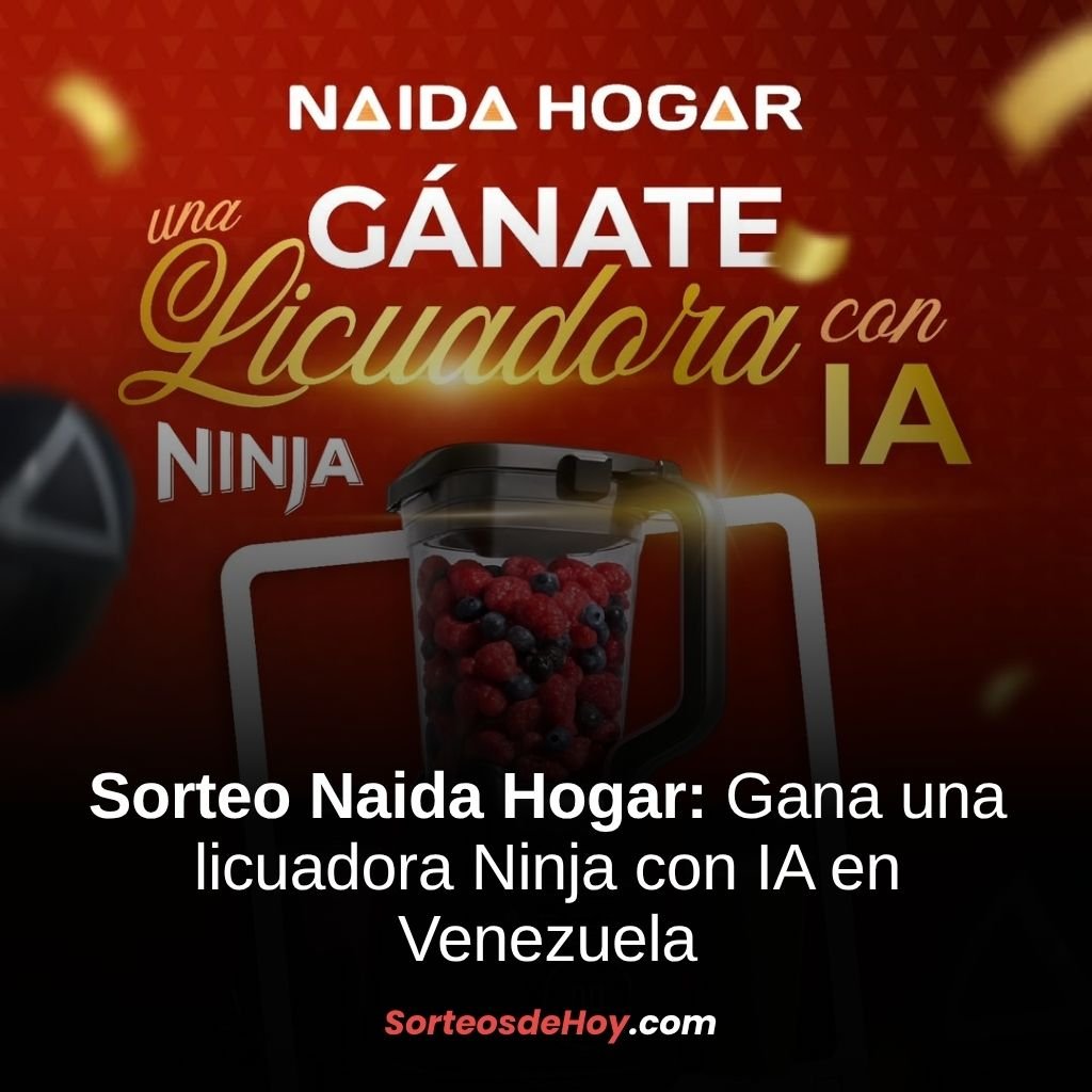 Sorteo Naida Hogar El juego del Calamar 2025: Gana una licuadora con inteligencia artificial (Venezuela)