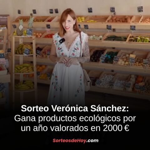 Sorteo Verónica Sánchez 2025: Gana 2000€ en Cupones de Supermercados Veritas (España)